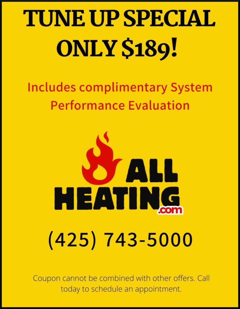 Tune up Special Coupon All Heating Snohomish, Washington